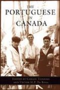 The Portuguese in Canada : from the sea to the city 